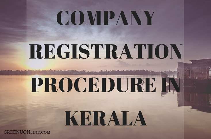 Company Registration Procedure in Kerala