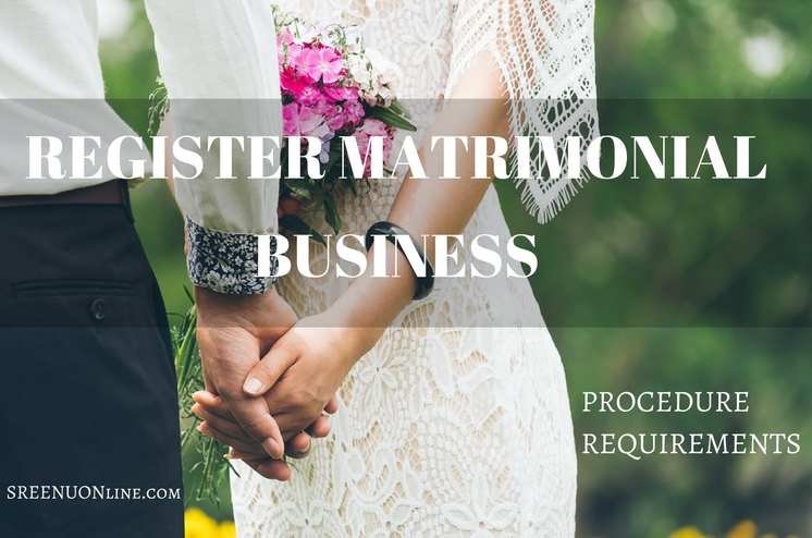 How to register matrimonial website business in Kerala